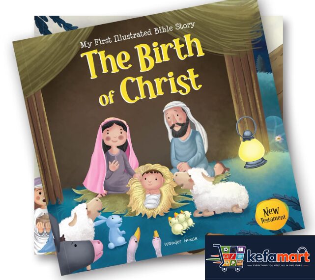 My First Illustrated Bible Story: The Birth of Christ