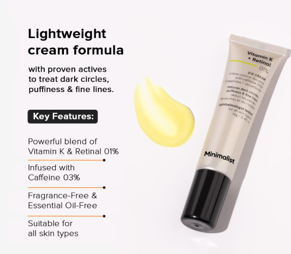 Minimalist Vitamin K + Retinal 01% Under Eye Cream | Reduces Dark Circles, Wrinkles & Fine Lines | With Caffeine for Puffiness | For Women & Men | 14 gm - Image 2
